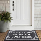Front Door Door Mat Indoor Outdoor Entrance Doormat Rubber Welcome Door Mat,Check Ya Vibe Before You Come Inside Mats, Anti Slip Easy to Clean Corridor Entry Mat Gray 36" x 24"
