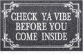 HLFMVWE Front Door Indoor Outdoor Entrance Doormat Grey Rubber Welcome Door Mat Come Inside This House Doormat Anti Slip Easy to Clean Corridor Patio Entry Mat 28" x 18"