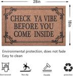 Front Door Door Mat Indoor Outdoor Entrance Doormat Rubber Welcome Door Mat,Check Ya Vibe Before You Come Inside Mats, Anti Slip Easy to Clean Corridor Entry Mat Brown 28" x 18"