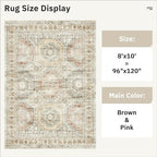 Washable Area Rug 8x10, Large Soft Rugs for Living Room Vintage 8x10 Area Rugs for Bedroom Dining Room Non-Slip Stain Resistant Under Table Brown Pink Rug